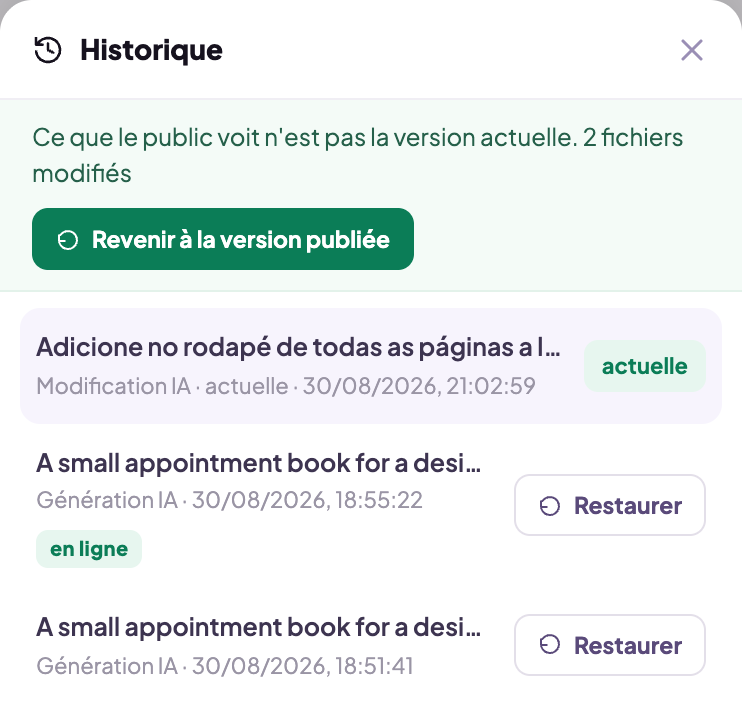 La feuille Historique ouverte au-dessus de l’assistant, listant les versions enregistrées de l’app avec leur date et un bouton Restaurer sur chacune.